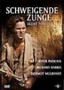 Silent Tounge - Schweigende Zunge